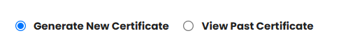 Generate New Certificate and View Past Certificate